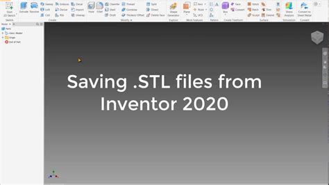Save/Export .STL file from Inventor 2020 .